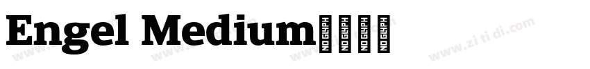 Engel Medium字体转换
